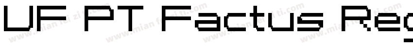 UF PT Factus Regular字体转换